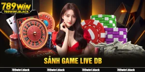 Sảnh game Live DB