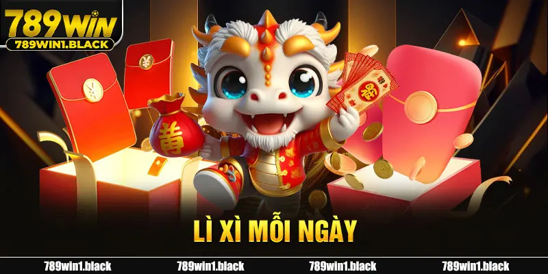 Lì xì mỗi ngày